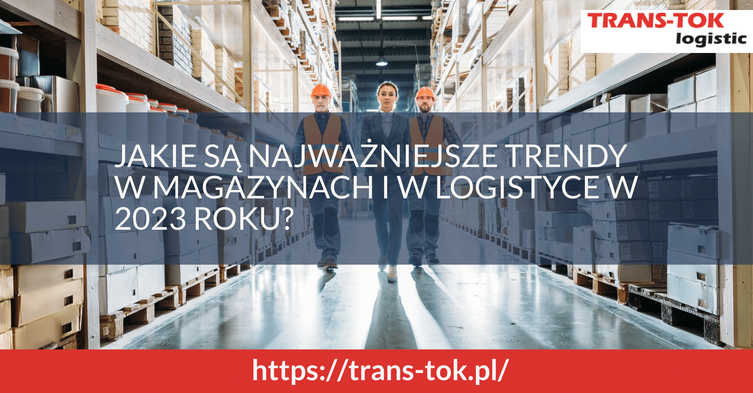 Top Trends in Warehouse Management in 2023