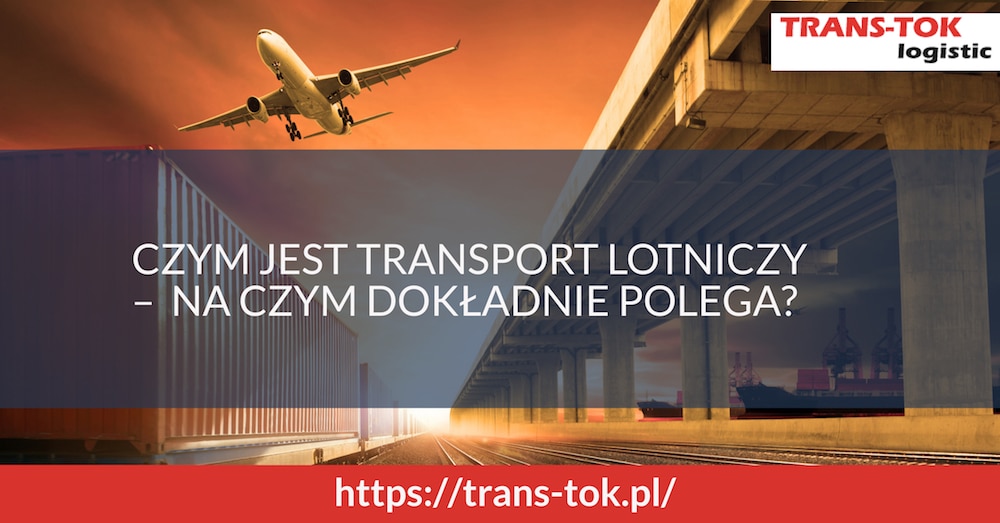What Is Air Transport – What Exactly Does It Involve?