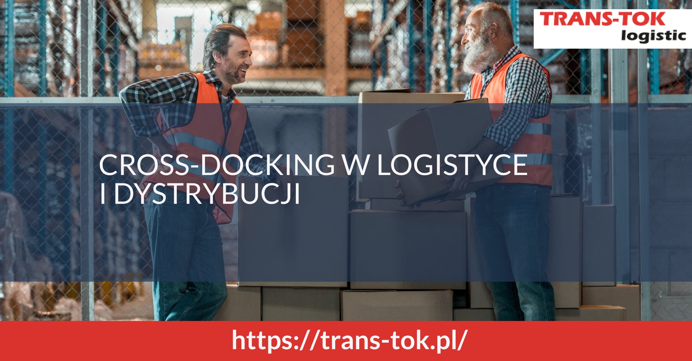 Cross-docking in Logistics and Distribution